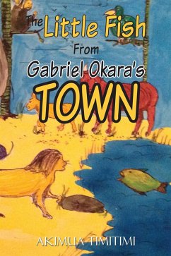 Cover The Little Fish from Gabriel Okara'S Town (eBook, ePUB)