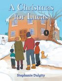 A Christmas for Lucas (eBook, ePUB)
