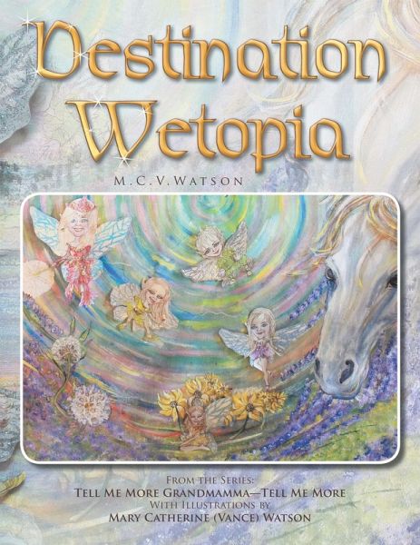 Destination Wetopia (eBook, ePUB) Destination Wetopia (eBook, ePUB)