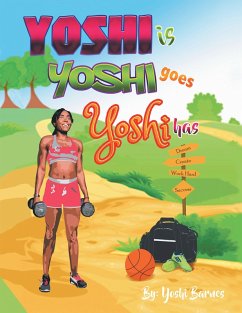 Yoshi Is Yoshi Goes Yoshi Has (eBook, ePUB) - Barnes, Yoshi