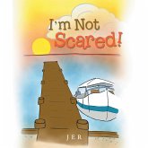 I'm Not Scared! (eBook, ePUB)