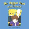 Mr. Bigger Foot and Friends (eBook,... - Bild 1