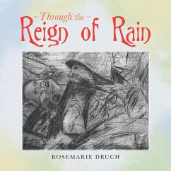 Through the Reign of Rain (eBook, ePUB)