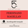 Ferdinand Magellan: Kurzbiografie... - Bild 1