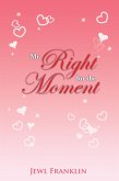 Mr. Right for the Moment (eBook, ePUB)