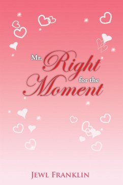 Mr. Right for the Moment (eBook, ePUB) - Franklin, Jewl