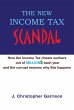 The New Income Tax Scandal: How the... - Bild 1