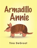 Armadillo Annie (eBook, ePUB)