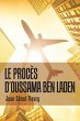 Le Procès D'Oussama Ben Laden (eBook,... - Bild 1