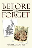 Before We Forget (eBook, ePUB)