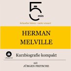 Herman Melville: Kurzbiografie kompakt (MP3-Download)