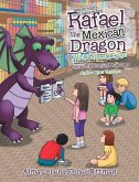 Rafael the Mexican Dragon with Green Eyes (eBook, ePUB)