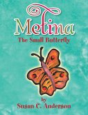 Metina the Small Butterfly (eBook, ePUB)