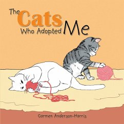 The Cats Who Adopted Me (eBook, ePUB) - Anderson-Harris, Carmen