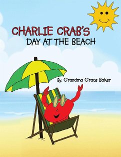 Charlie Crab's Day at the Beach (eBook, ePUB)