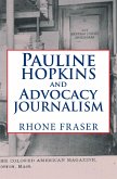 Pauline Hopkins and Advocacy Journalism (eBook, ePUB)