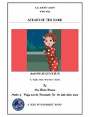 All About a Boy Who Was Afraid of the Dark (eBook, ePUB) All About a Boy Who Was Afraid of the Dark (eBook, ePUB)