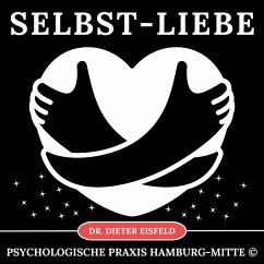 Selbstliebe (MP3-Download) - Eisfeld, Dr. Dieter