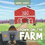 Down on the Farm (eBook, ePUB)