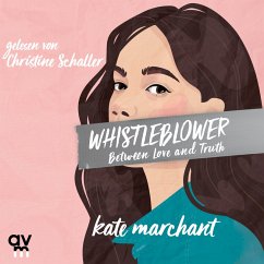 Whistleblower – Between Love and Truth (MP3-Download) - Marchant, Kate