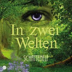 In zwei Welten - Schattenelf (MP3-Download) - Rüther, Gabi
