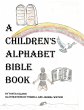 A Children's Alphabet Bible Book... - Bild 1