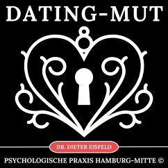 Dating-Mut (MP3-Download) - Eisfeld, Dr. Dieter