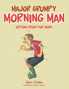 Cover Major Grumpy Morning Man (eBook, ePUB)