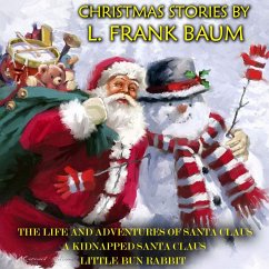 Christmas Stories by L. Frank Baum (MP3-Download) - Baum, L. Frank