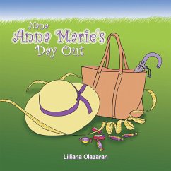 Nana Anna Marie's Day Out (eBook, ePUB) - Olazaran, Lilliana