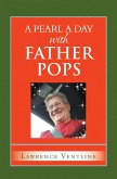 A Pearl a Day with Father Pops (eBook, ePUB)