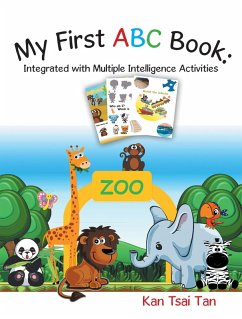 My First Abc Book: Integrated with Multiple Intelligence Activities (eBook, ePUB) - Tan, Kan Tsai