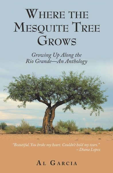 Where the Mesquite Tree Grows (eBook, ePUB) Where the Mesquite Tree Grows (eBook, ePUB)