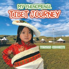 Cover My Phenomenal Tibet Journey (eBook, ePUB)