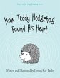 How Teddy Hedgehog Found His Heart... - Bild 1