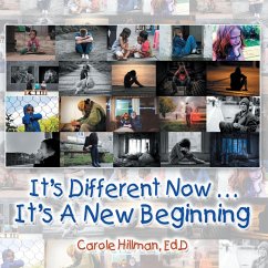 It's Different Now . . . a New Beginning (eBook, ePUB)
