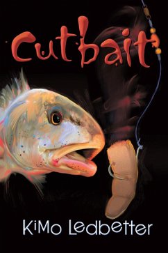 Cutbait (eBook, ePUB) - Ledbetter, Kimo