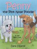 Penny the Pink Nose Poodle (eBook, ePUB)