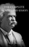 Mark Twain: The Complete Novels and Essays (eBook, ePUB)