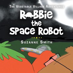 Cover Robbie the Space Robot (eBook, ePUB)