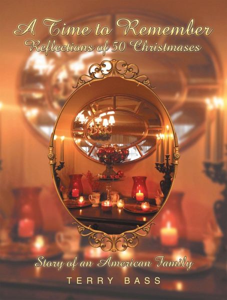 A Time to Remember (eBook, ePUB) A Time to Remember (eBook, ePUB)