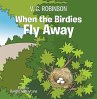 When the Birdies Fly Away (eBook, ePUB) - Bild 1