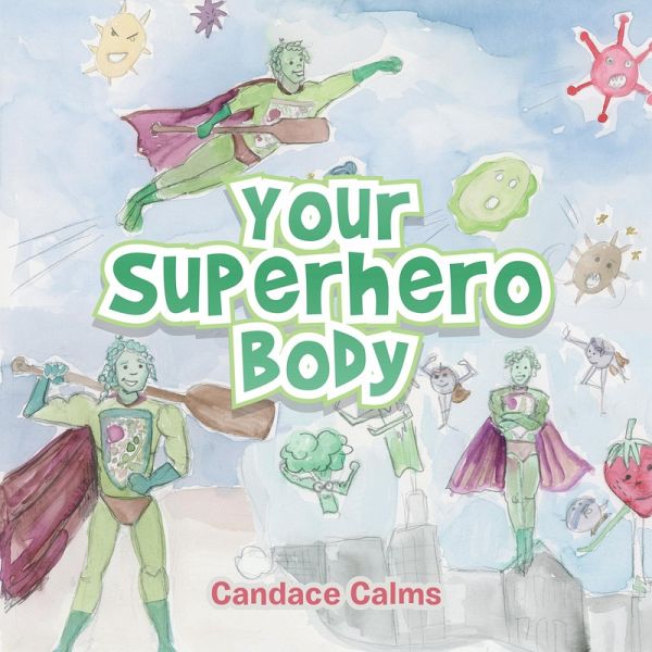 Your Superhero Body (eBook, ePUB)