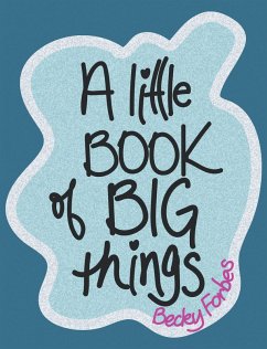 Cover A Little Book of Big Things (eBook, ePUB)