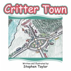 Critter Town (eBook, ePUB) - Taylor, Stephen