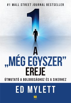 A „Még Egyszer” ereje (eBook, ePUB) - Mylett, Ed