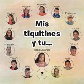 Mis Tiquitines Y Tu... (eBook, ePUB)