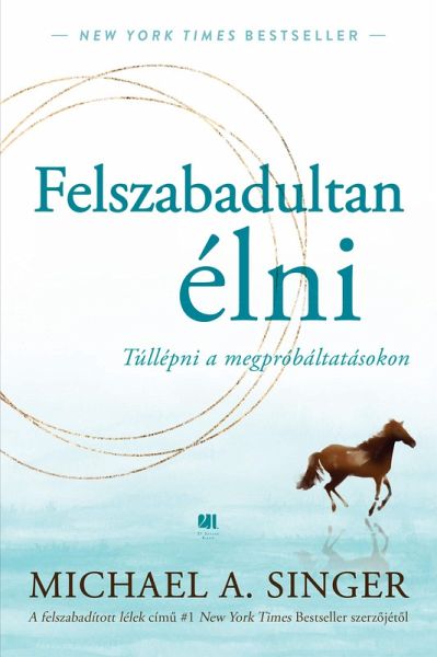 Felszabadultan élni (eBook, ePUB)
