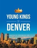 Young Kings of Denver (eBook, ePUB)