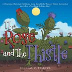 The Rose and the Thistle (eBook, ePUB)